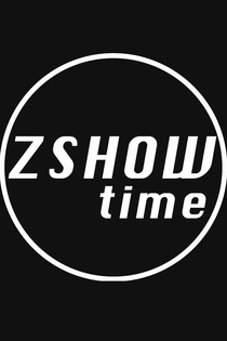 ZSHOW time (2018–)