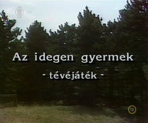 Az idegen gyermek (1985)