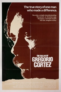 Gregorio Cortez balladája (1982)