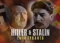 Hitler és Sztálin: a zsarnokpáros (1999)