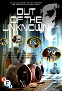 Out of the Unknown (1965–1971)