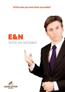 E&N with Ed Neusbit (2015–)