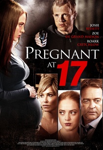 Pregnant at 17 (2016)