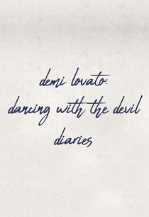 Demi Lovato: Dancing With The Devil Diaries (2021–2021)