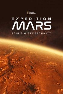 A Mars felfedezői: Spirit és Opportunity (2019)