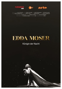 Edda Moser – Königin der Nacht (2021)