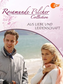 Aus Liebe und Leidenschaft (2007)