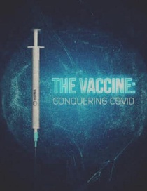 A vakcina: a legyőzött COVID (2021)