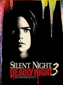 Silent Night, Deadly Night 3: Better Watch Out (1989)