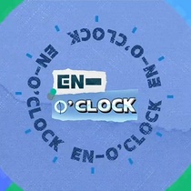 EN-O'CLOCK (2021–)