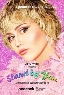 Miley Cyrus Presents Stand by You (2021)