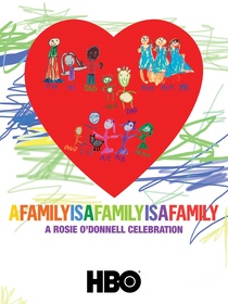 A család az család: Rosie O'Donnell szemével (2010)