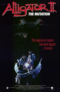 Alligator II. – The Mutation (1991)