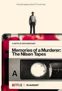 Egy gyilkos visszaemlékezései: A Dennis Nilsen szalagok (2021)