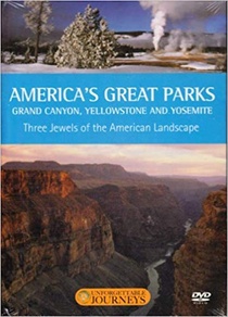 A világ legszebb nemzeti parkjai – Grand Canyon, Yellowstone, Yosemite nemzeti park (1998)