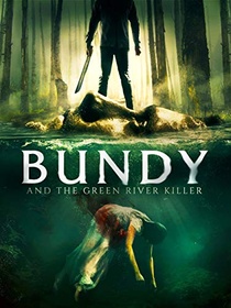 Ted Bundy és a Green River-i gyilkos (2019)