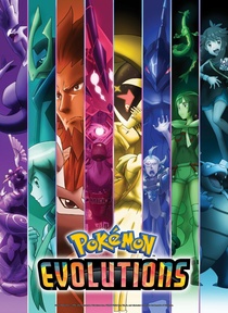 Pokémon Evolutions (2021–2021)