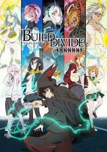 Build Divide: Code Black (2021–2021)