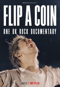 Fej vagy írás? – ONE OK ROCK dokumentumfilm (2021)