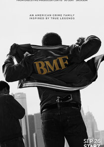 BMF / Black Mafia Family (2021–)