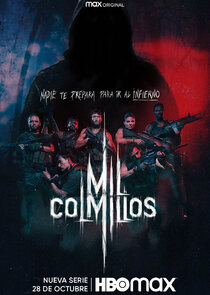 Mil Colmillos (2021–)