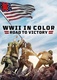 A II. világháború színesben: Út a győzelem felé (2021–)