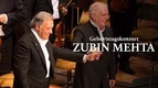 Geburtstagskonzert für Zubin Mehta zum 85. (2022)