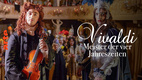 Vivaldi – Meister der vier Jahreszeiten (2021)