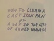 How to Clean a Cast Iron Pan (2012)