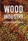 Wood Industry: A Business Against Nature (2017)
