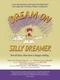 Dream On Silly Dreamer (2005)
