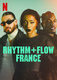 Rhythm + Flow France (2022–)