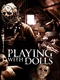 Playing with Dolls / Metalface / Leatherface: The Legend Lives On (2015)
