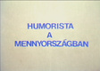 Humorista a mennyországban (1982)