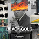 Black Gold (2022–)