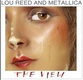 Lou Reed & Metallica: The View (2011)