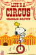 Az élet egy cirkusz, Snoopy (1980)