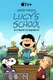 Snoopy bemutatja: Lucy iskolája (2022)