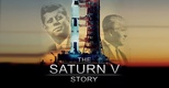 The Saturn V Story (2014)