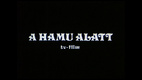 A hamu alatt (1981)