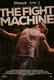 The Fight Machine (2022)