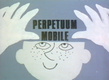 Perpetuum Mobile (1970–)