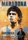Maradona – Kusturica filmje (2008)