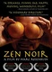 Zen noir (2004)