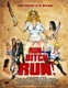 Run! Bitch Run! (2009)