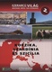 Korzika, Szardínia és Szicília (2011)