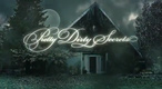 Pretty Dirty Secrets (2012–2012)