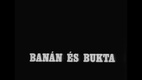 Banán és bukta (1973)