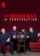 The Irishman : In Conversation (2019)