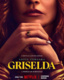 Griselda (2024–2024)